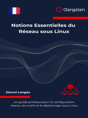 cover image of Notions Essentielles du Réseau sous Linux